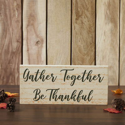 Gather Together Be Thankful Cream Sign - Primitive Star Quilt Shop