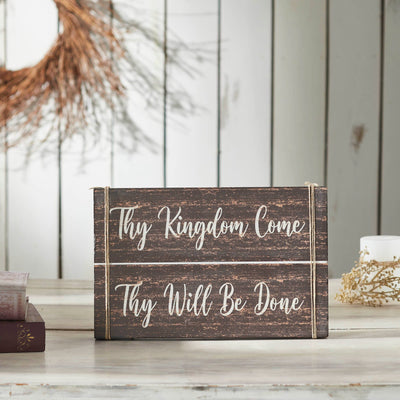 Rustic "Thy Kingdom Come" Wood Sign 9x14" - Primitive Star Quilt Shop